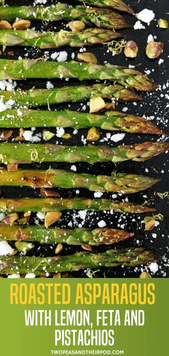 Roasted Asparagus with Lemon, Feta, and Pistachios